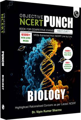 Pw Objective Ncert Punch Biology for Competitive Exams (Neet and Cuet)  (English, Paperback, Sharma Vipin Kumar)