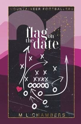Flag on the Date  (English, Paperback, Chambers M L)