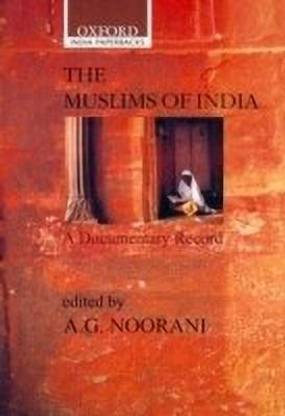 The Muslims of India  - A Documentary Record  (English, Paperback, unknown)