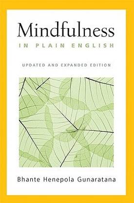 Mindfulness in Plain English  (English, Hardcover, Gunaratana Henepola)