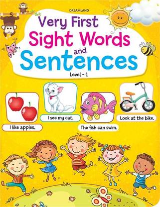 Very First Sight Words Sentences Level - 1  - Book for Kids Age 4 -8 years |Early Learning Book for Children, Dreamland Books, Activity Book For Children  (English, Paperback, unknown)