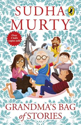 Grandma's Bag Of Stories: Collection of 20+ Illustrated short stories, traditional Indian folk tales by Sudha Murty  (English, Paperback, Murty Sudha)