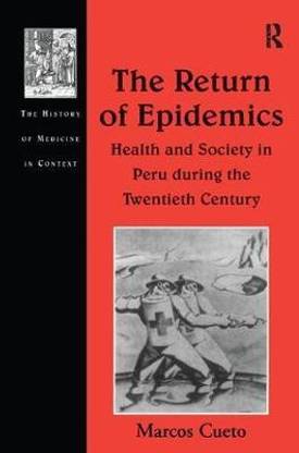 The Return of Epidemics  (English, Paperback, Cueto Marcos)
