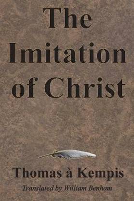 The Imitation of Christ  (English, Paperback, Kempis Thomas A)