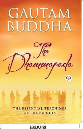 The Dhammapada  (English, Paperback, Buddha Gautama)