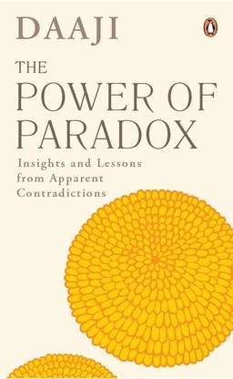 The Power of Paradox  (English, Hardcover, Patel Kamlesh D.)